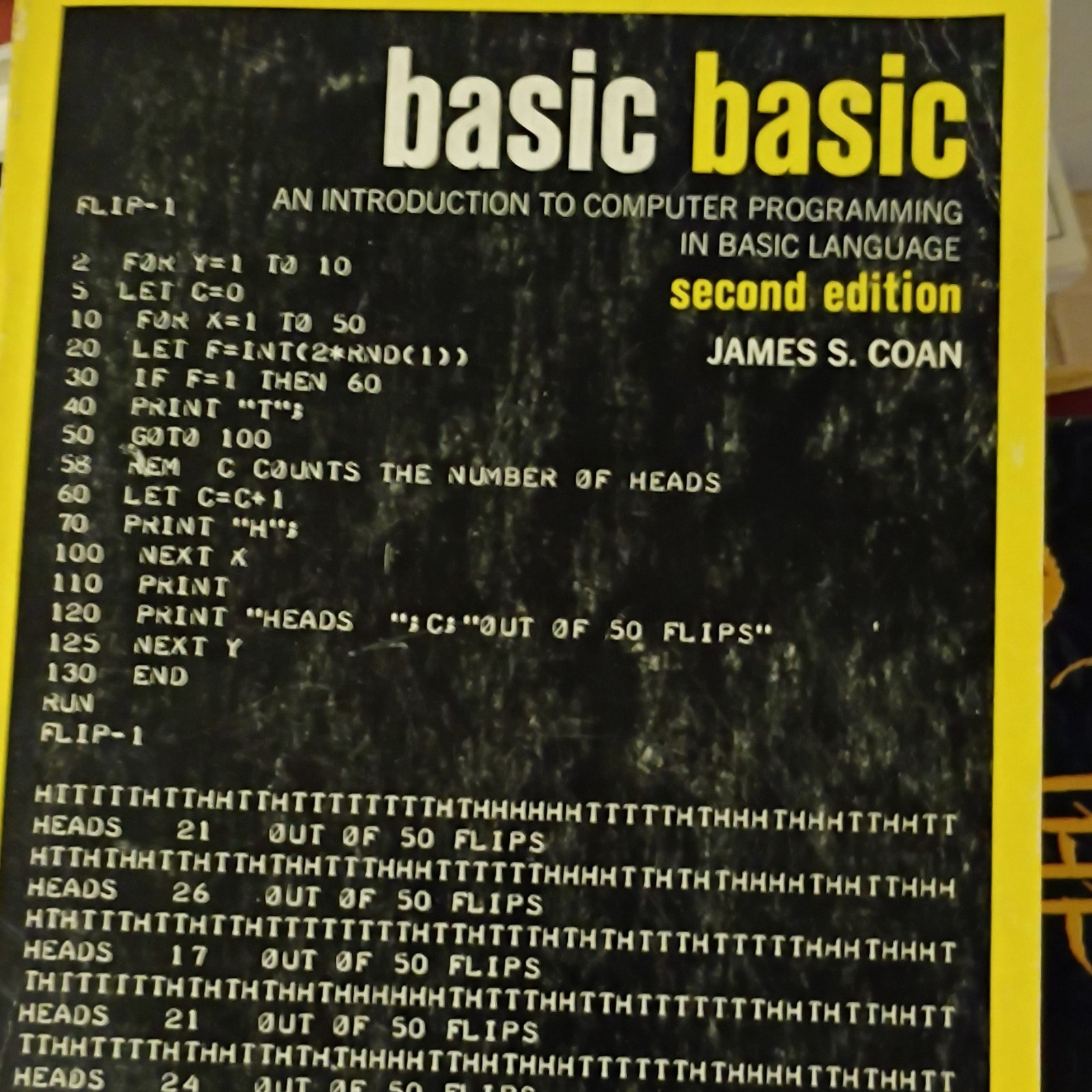 Basic BASIC: An Intro to Computer Programming 2e by James S. Coan – 1978 PB