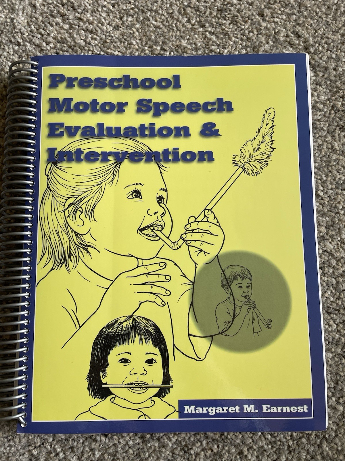 Preschool Motor Speech Evaluation and Intervention by Margaret Earnest