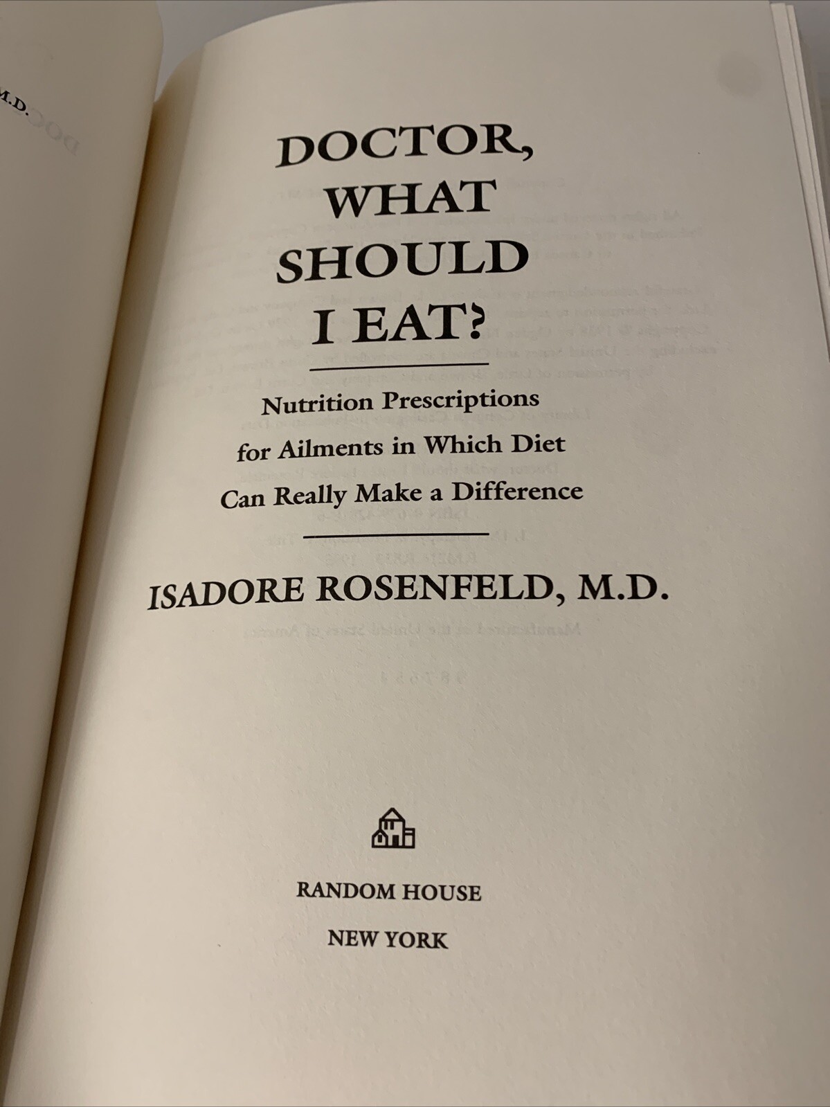 Doctor What Should I Eat by Isadore Rosenfeld 1995 Hardcover