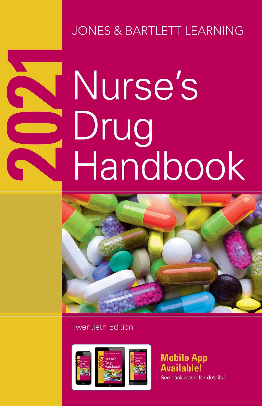 2021 Nurse’s Drug Handbook: .