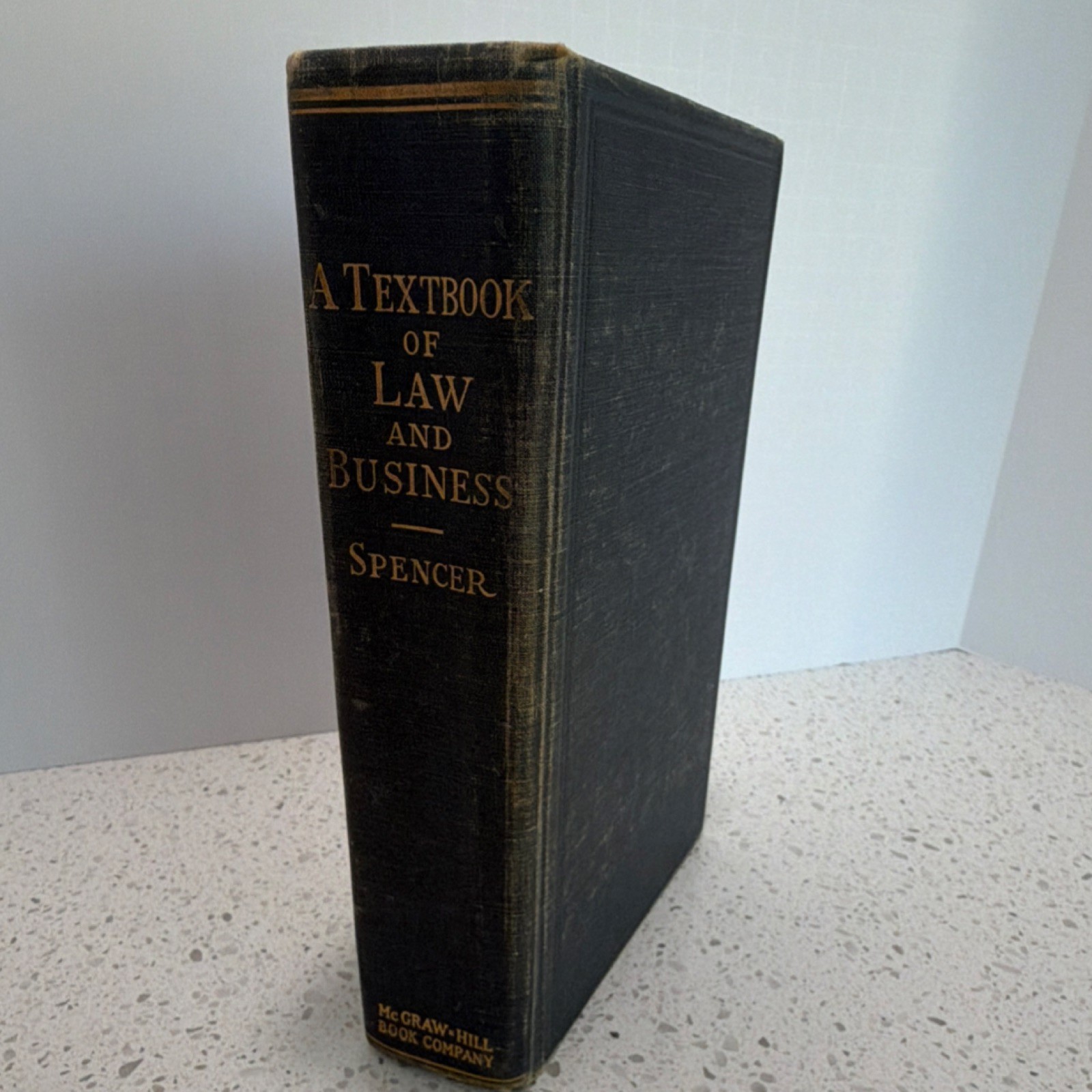 McGraw-Hill Textbook of Law & Business by William H. Spencer, 1938, 2nd Ed, HC