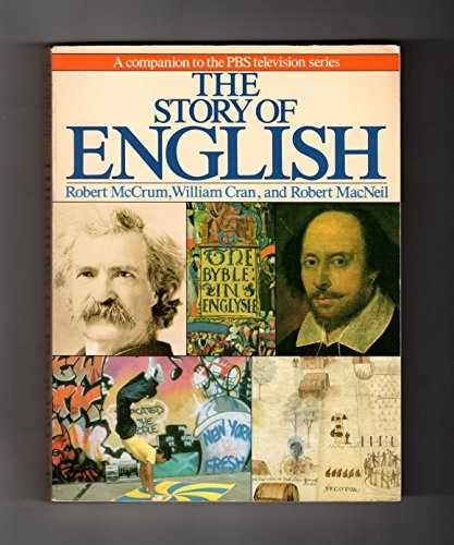 The Story of English – Hardcover, by McCrum Robert; Cran William; – Very Good x