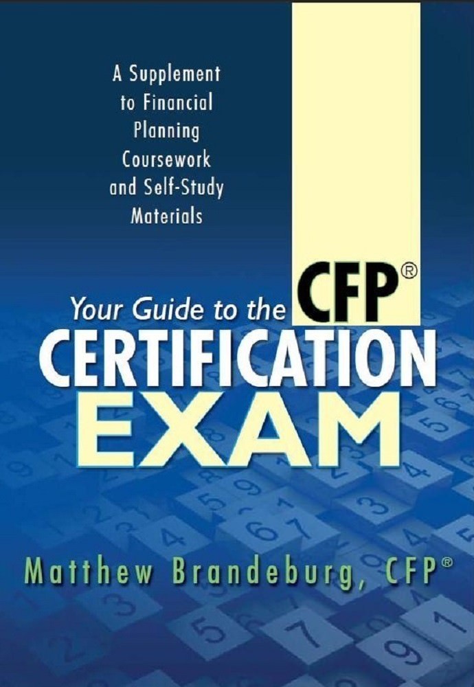 “Your Guide to the CFP Certification Exam” – 2019 Edition