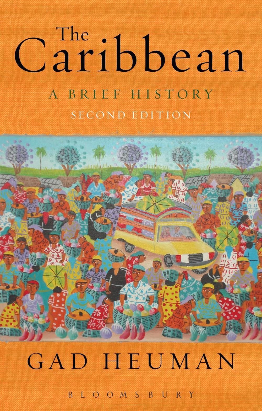 The Caribbean: A Brief History by Gad Heuman (English) Paperback Book