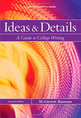 IDEAS & DETAILS, 2009 MLA UPDATE EDITION (2009 MLA UPDATE By M. Garrett Bauman