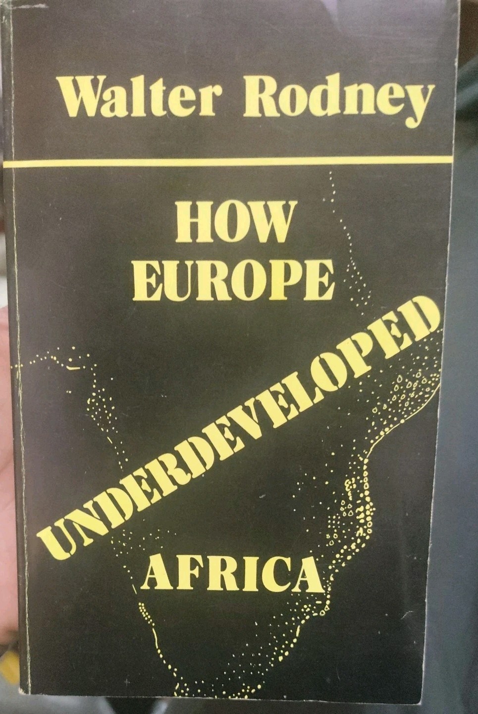 How Europe Underdeveloped Africa – Rodney, Walter VGC+! 1972 reprint 1983
