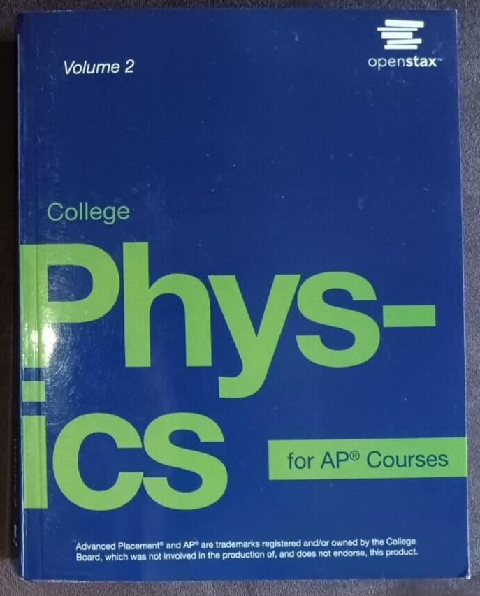 College Physics for AP Courses – OpenStax – Volume 2 ONLY – PB – VG
