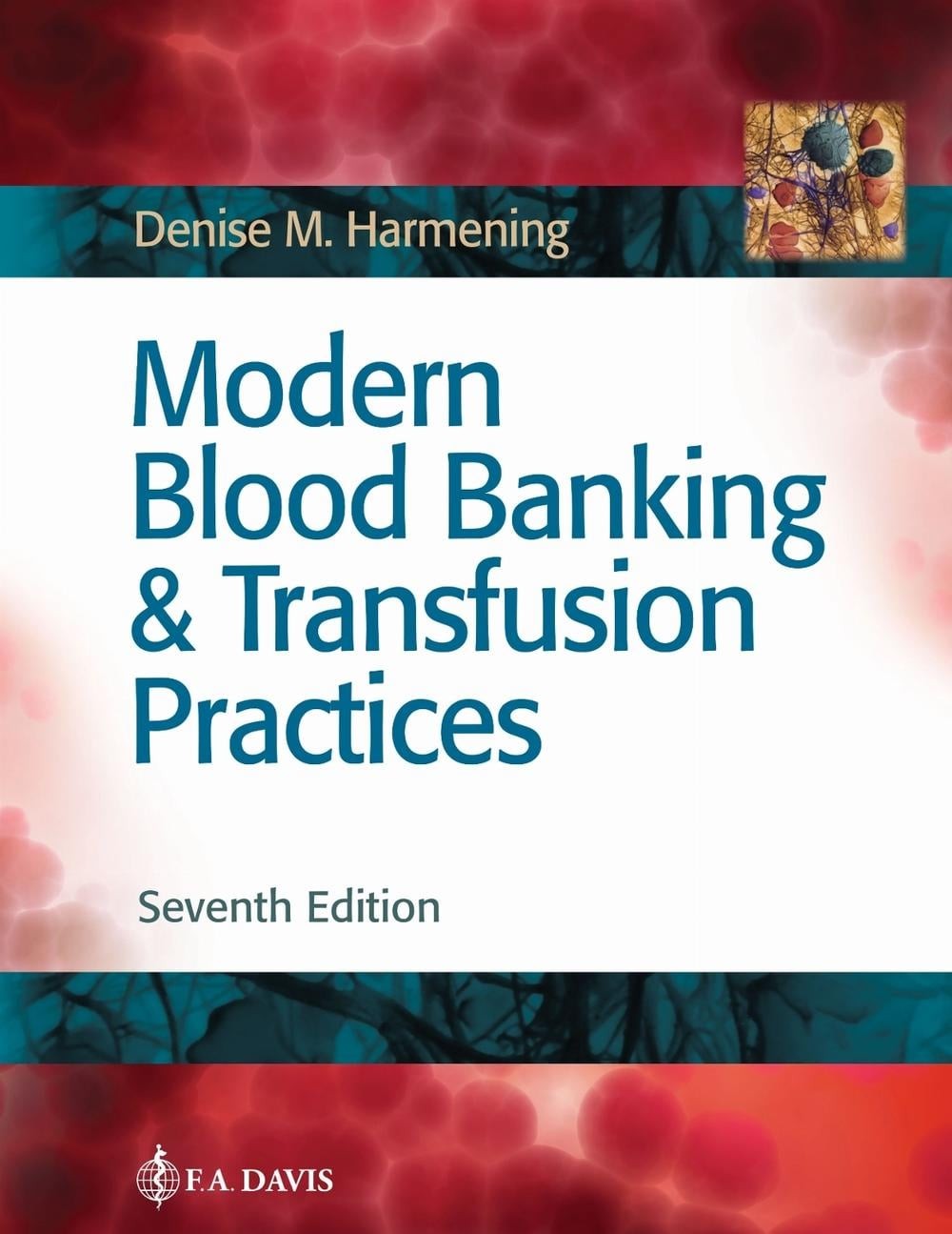 Modern Blood Banking & Transfusion Practices by Denise M. Harmening (English) Ha