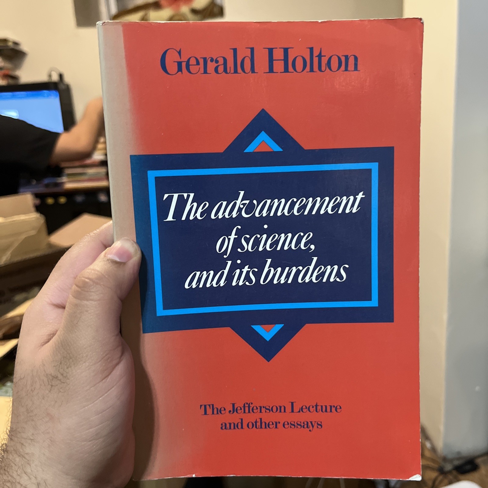 Advancement of Science and Its Burdens : The Jefferson Lecture and Other…