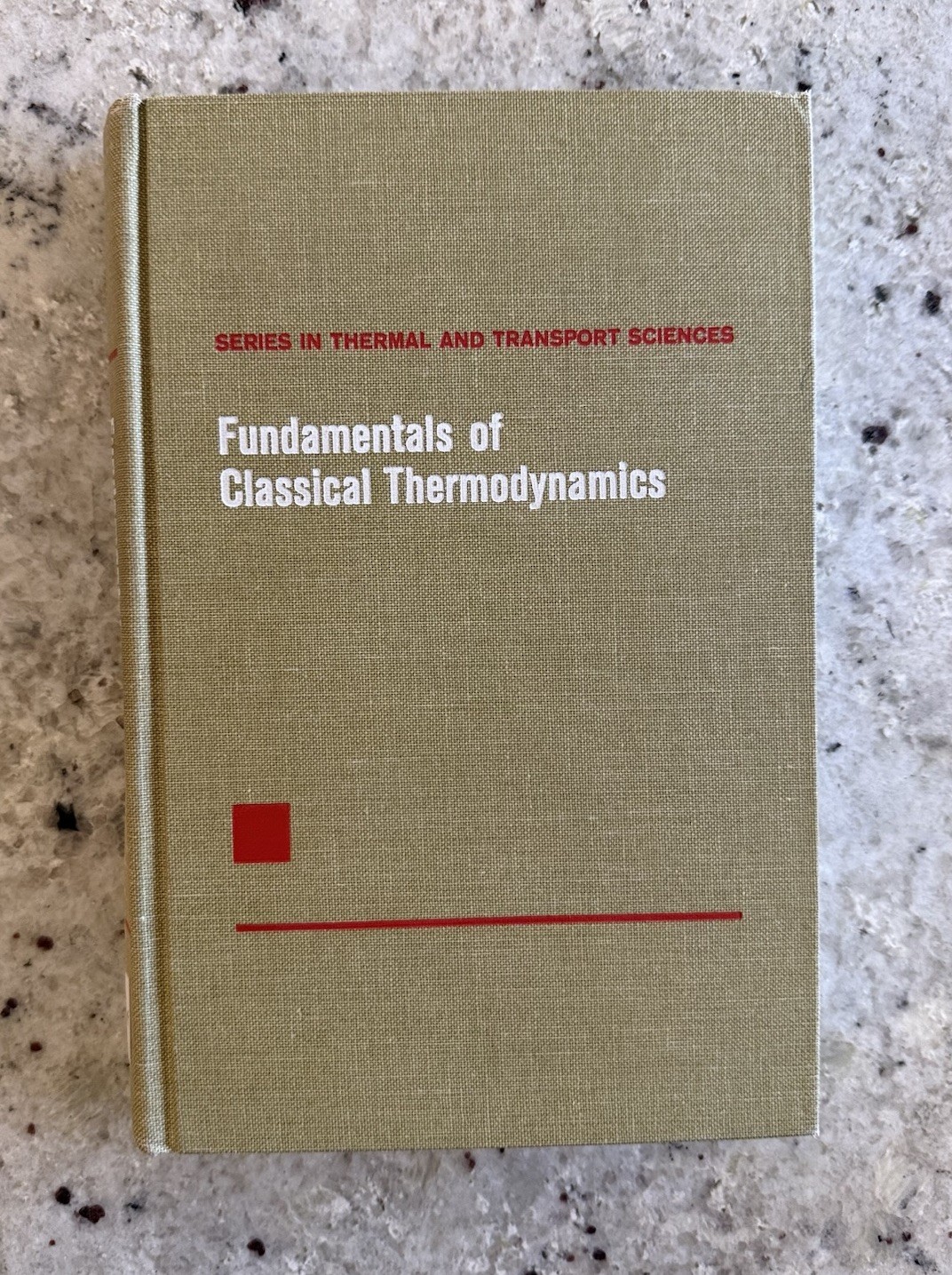 LANL Copy! VTG 1968 Classical Thermodynamics by Van Wylen & Sonntag HC 2nd Print