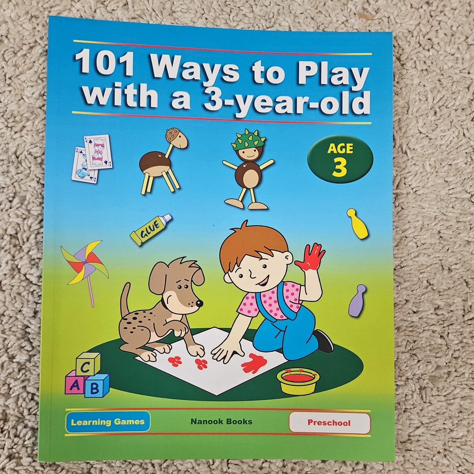 101 Ways to Play with A 3-Year-Old Educational Fun Activity Book