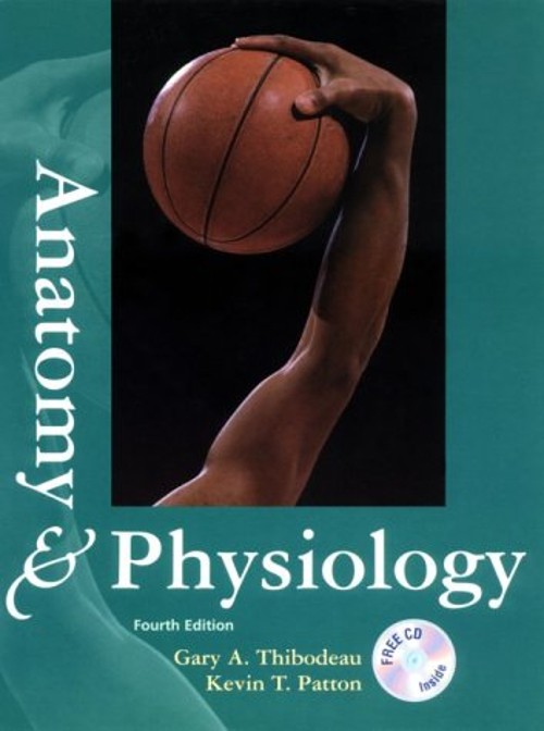 Anatomy and Physiology Hardcover Gary A., Patton, Kevin T. Thibod