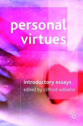Personal Virtues: Introductory Essays, , Good Book