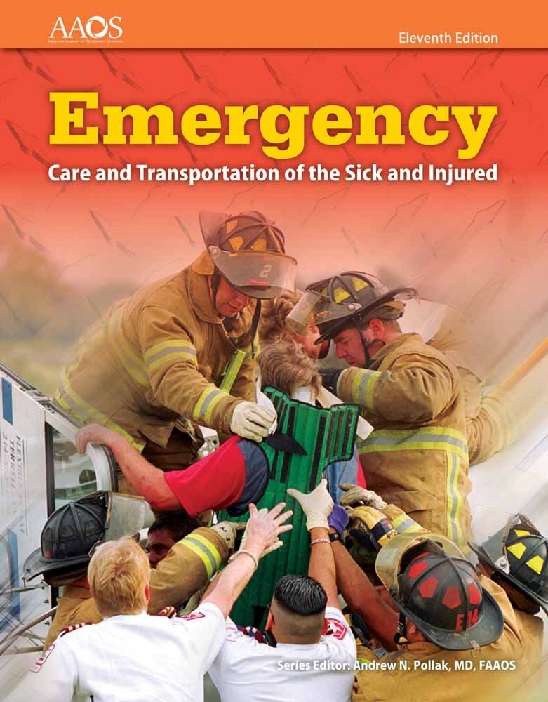 Emergency Care and Transportation of the Sick and Injured (Book & Navigate 2…