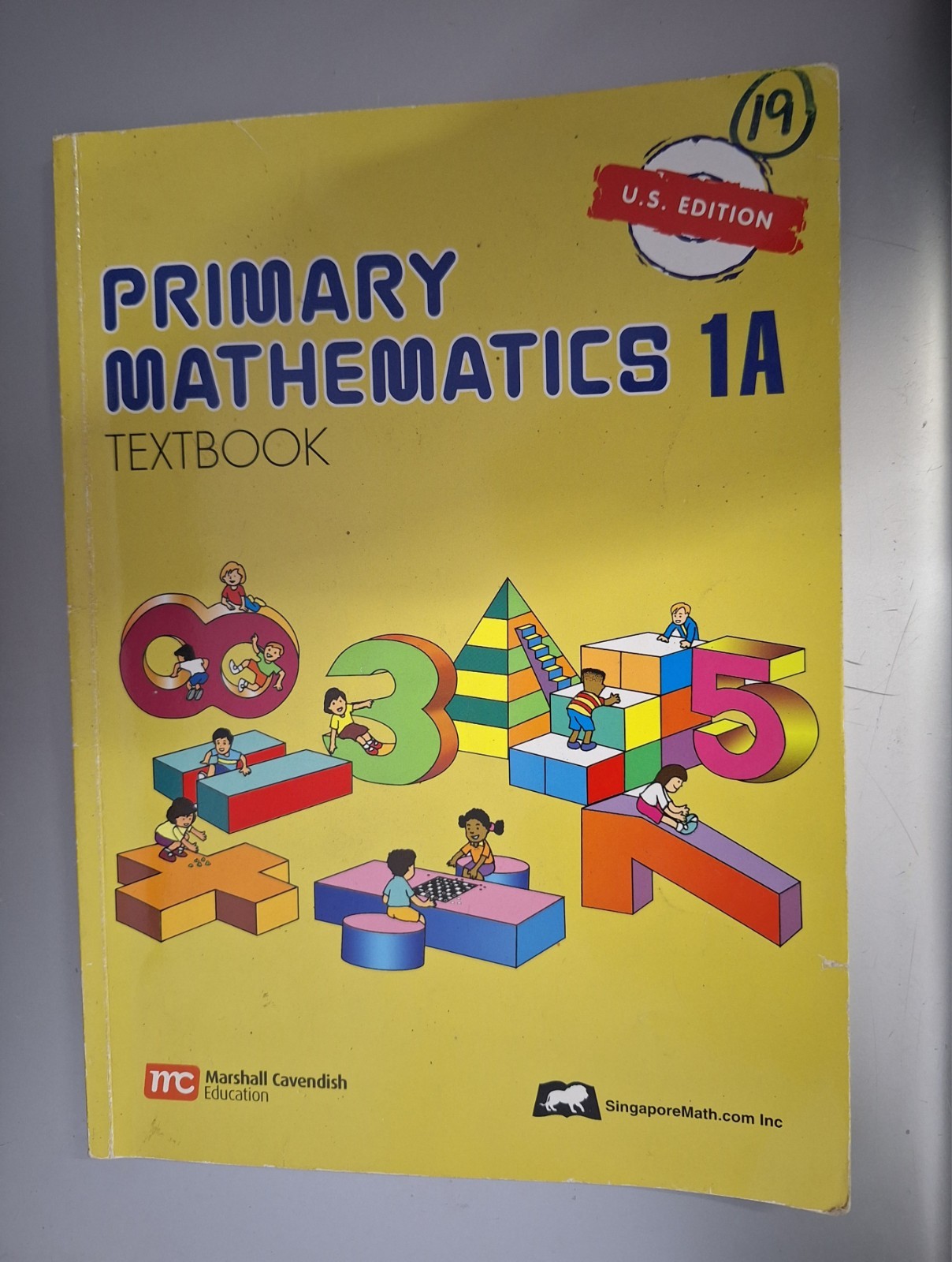 Singapore Primary Mathematics 1A US Edition Textbook
