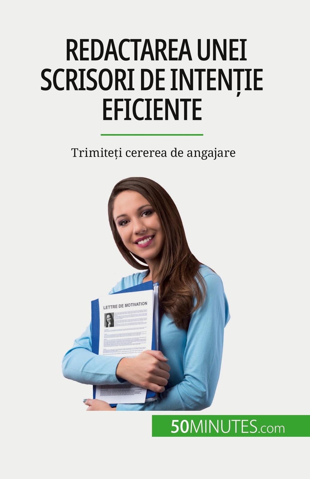 Redactarea unei scrisori de intenție eficiente: Trimiteți cererea de angajare