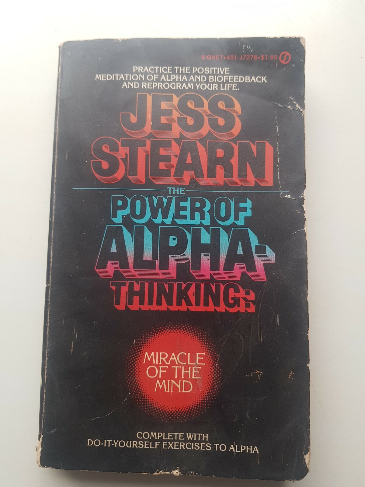 THE POWER OF ALPHA THINKING (SIGNET) By Jess Stearn
