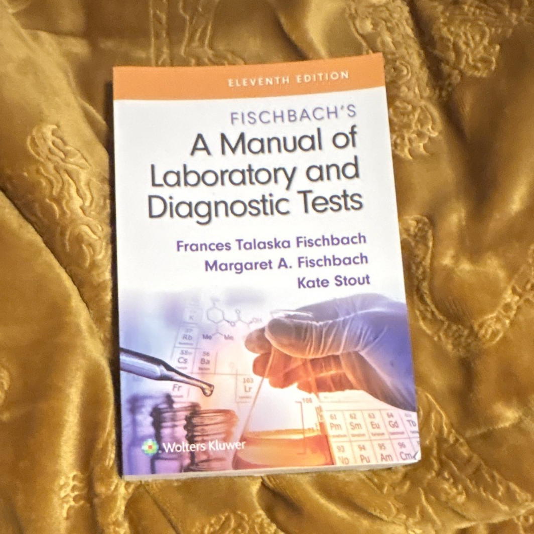 Wolters Kluwer Fischbach’s Manual of Lab & Diagnostic Tests 11th Ed PB 2021