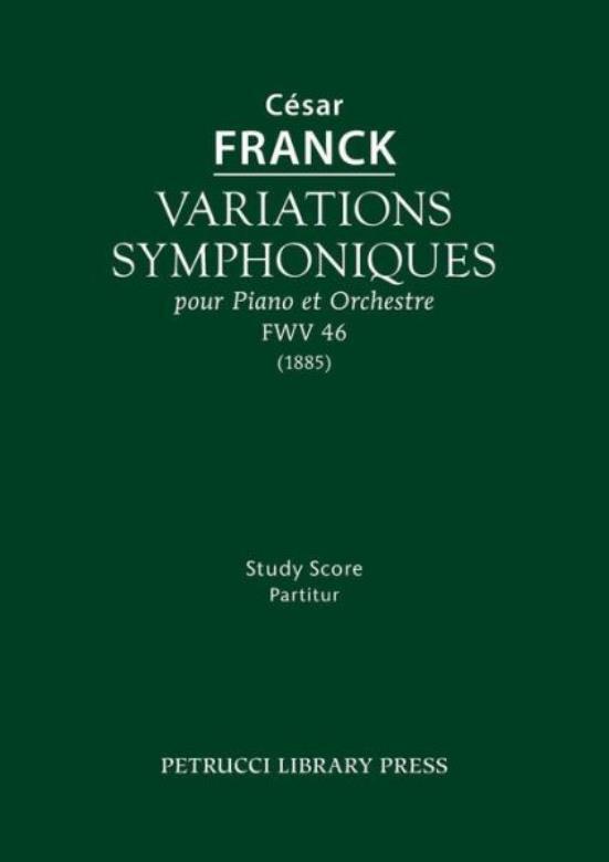 Variations Symphoniques, Fwv 46: Study Score
