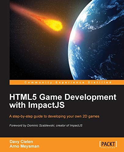 HTML5 Game Development with ImpactJS by Meysman, Arno Paperback / softback Book