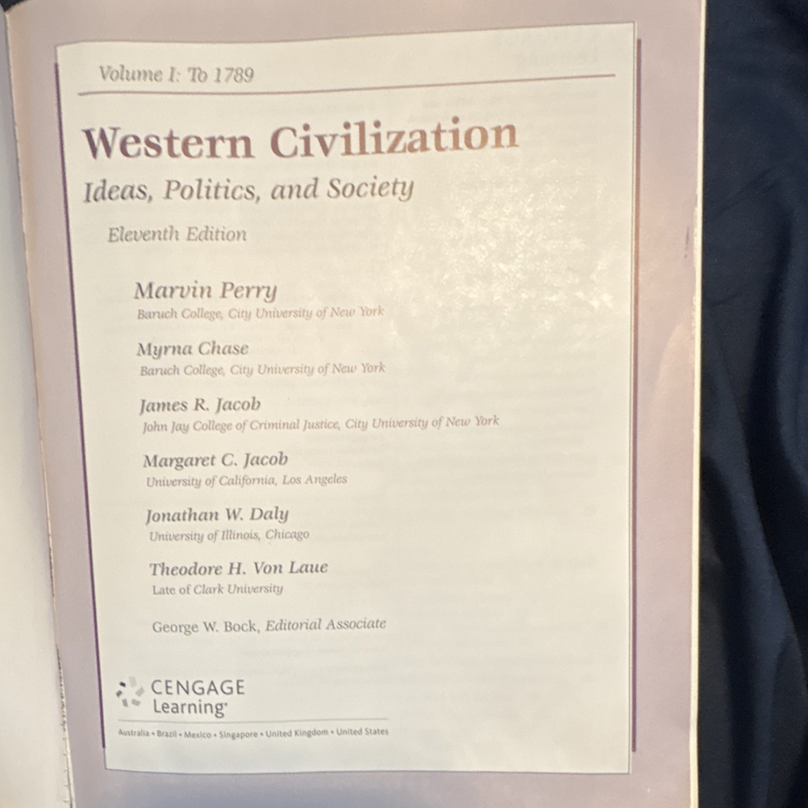 Western Civilization: Ideas, Politics & Society Vol 1 to 1789 11e
