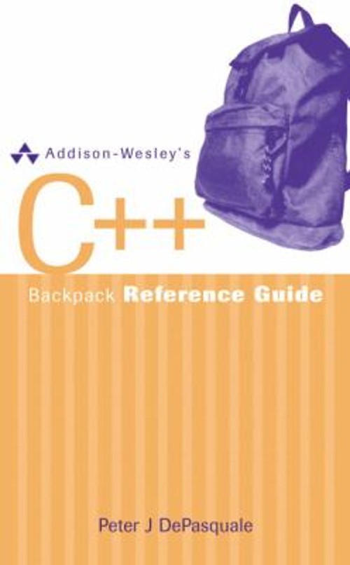 Addison-Wesley’s C++ Backpack Reference Guide Perfect Peter DePas