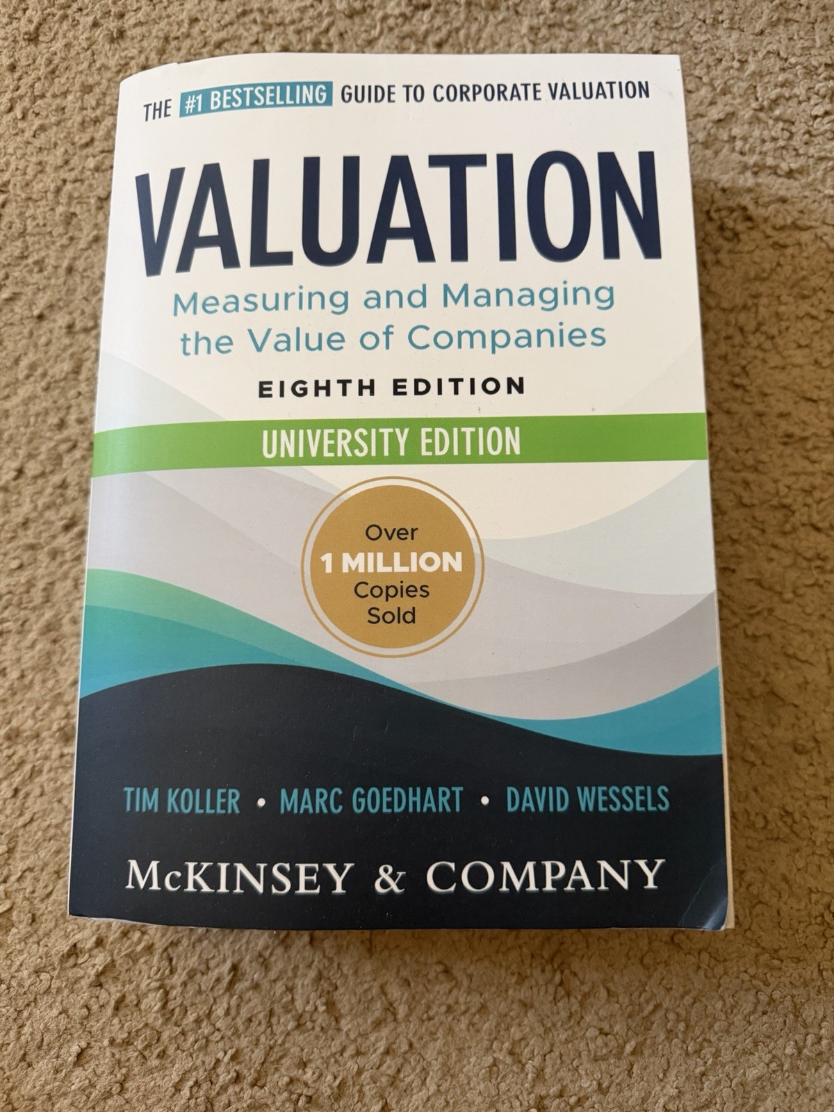 Wiley Finance Ser.: Valuation: Measuring and Managing the Value of Companies 8th