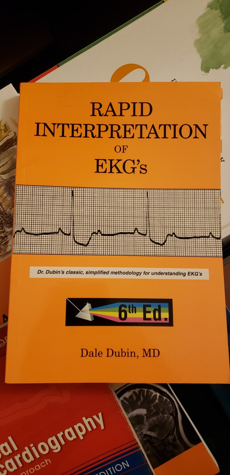 Rapid Interpretation of EKG’s by Dale Dubin (2000, Trade Paperback)