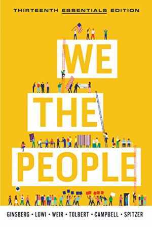 We the People – Paperback, by Ginsberg Benjamin; Lowi Theodore J.; Weir – Good
