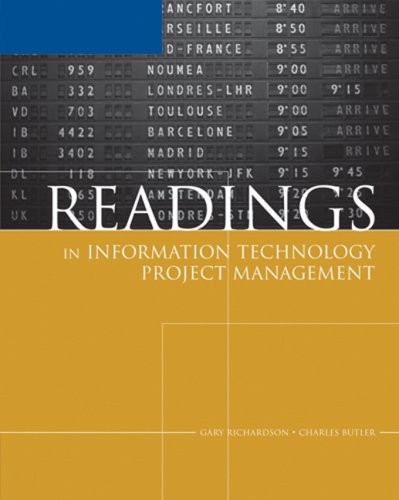 READINGS IN INFORMATION TECHNOLOGY PROJECT MANAGEMENT By Gary Richardson VG