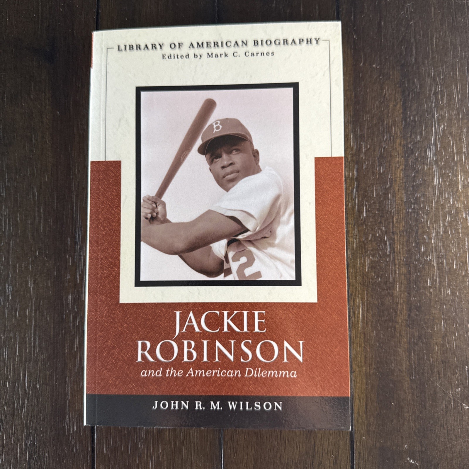 Jackie Robinson and the American Dilemma Library of American Biog