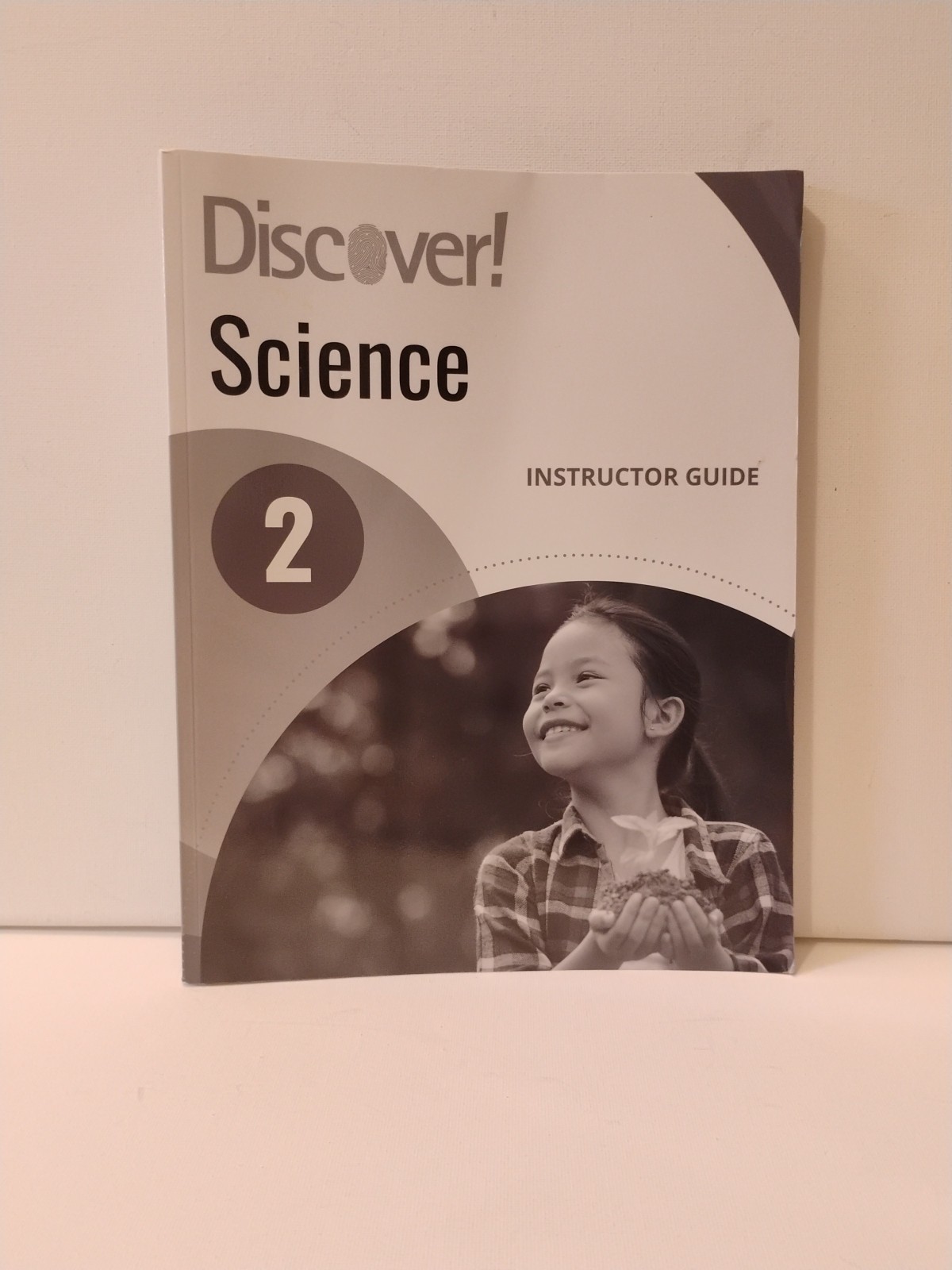 Discover! Science Instructor Guide Only Learning Grade 2