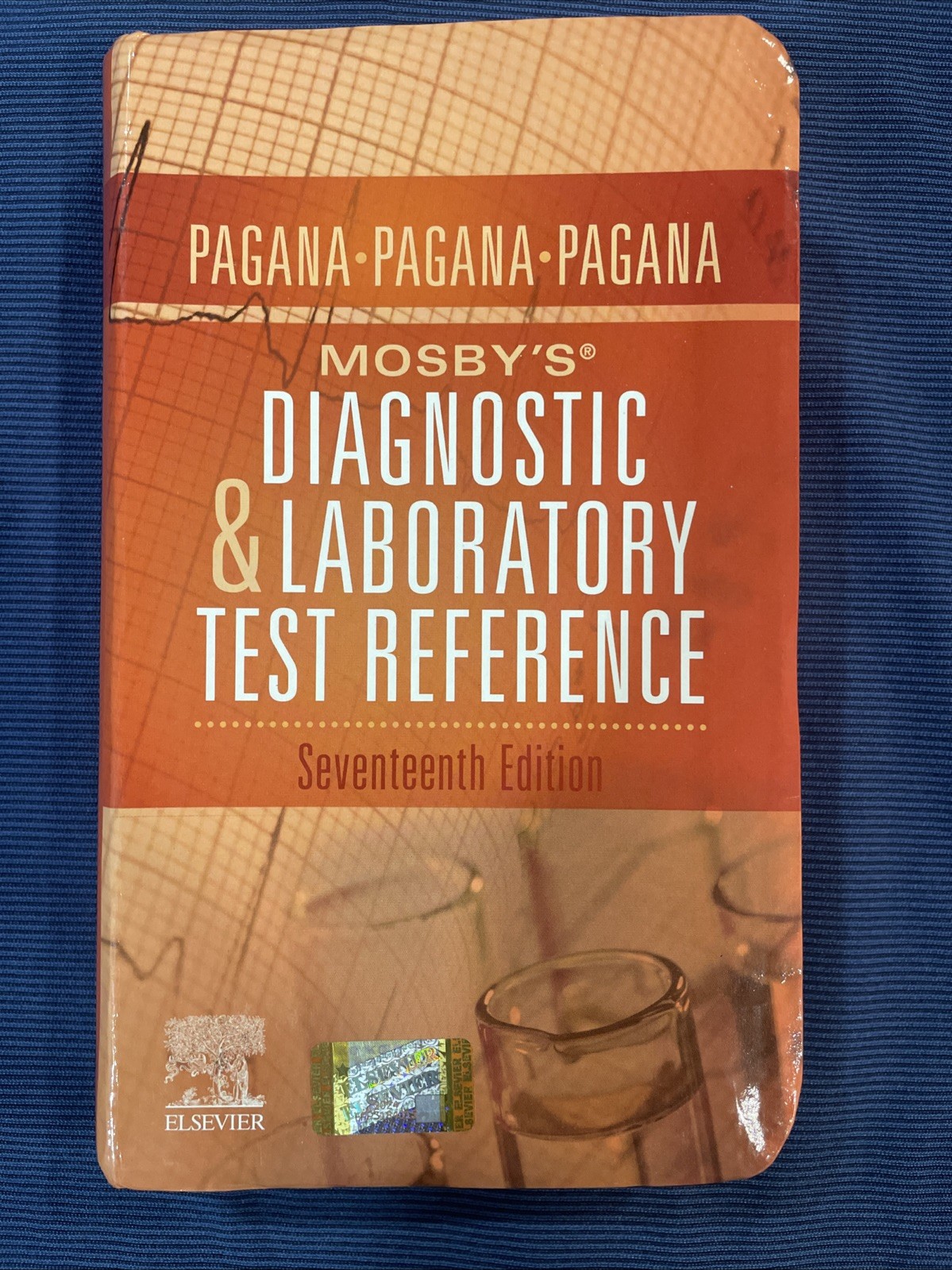 Mosby’s® Diagnostic and Laboratory Test Reference by Timothy J. Pagana, Theresa