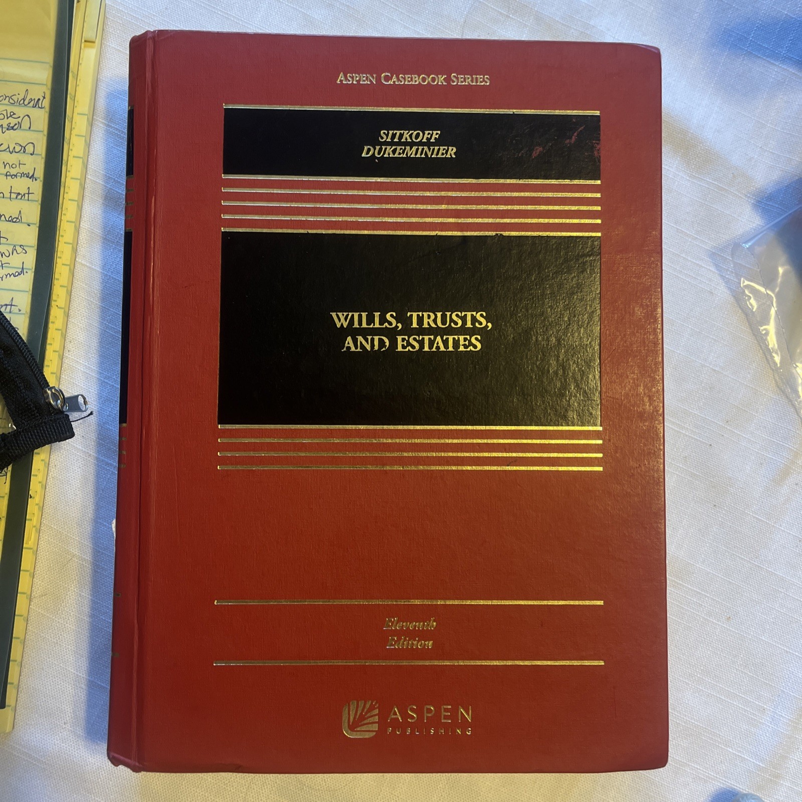 Wills, Trusts, and Estates 11th Edition Sitkoff Dukeminier *Physical Copy Only*