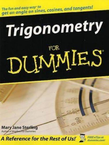 Trigonometry for Dummies by Sterling, Mary Jane