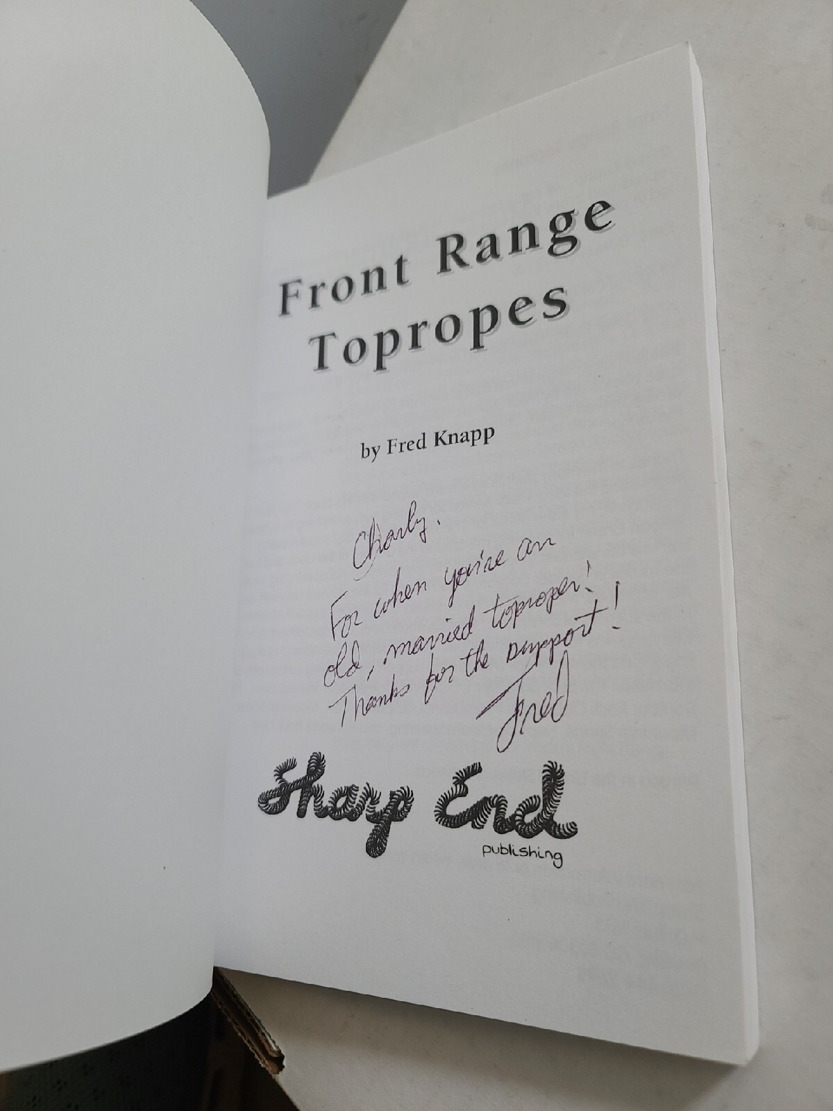 NEW FRONT RANGE TOP ROPES By Fred Knapp & Autographed