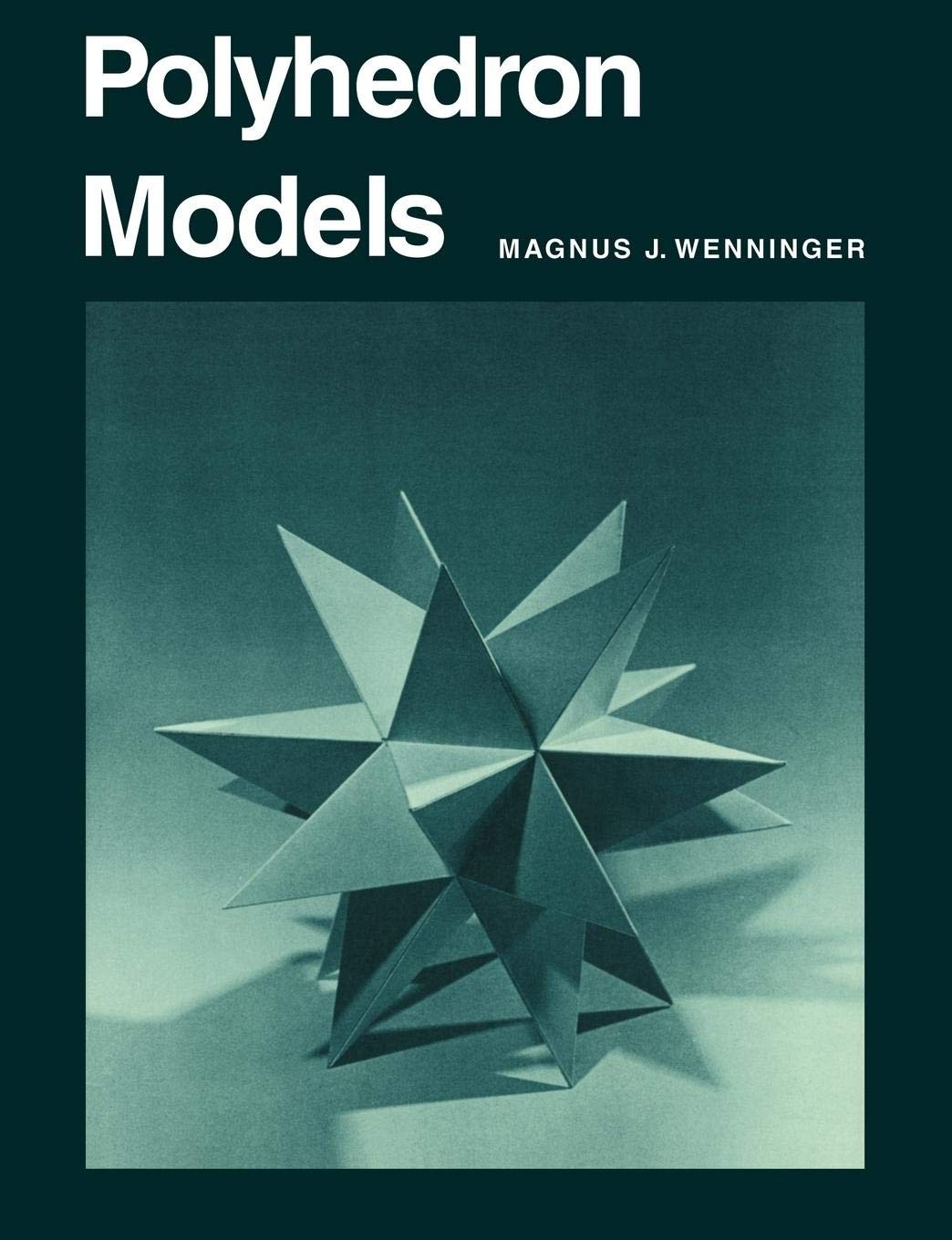 Polyhedron Models (Volume 0)