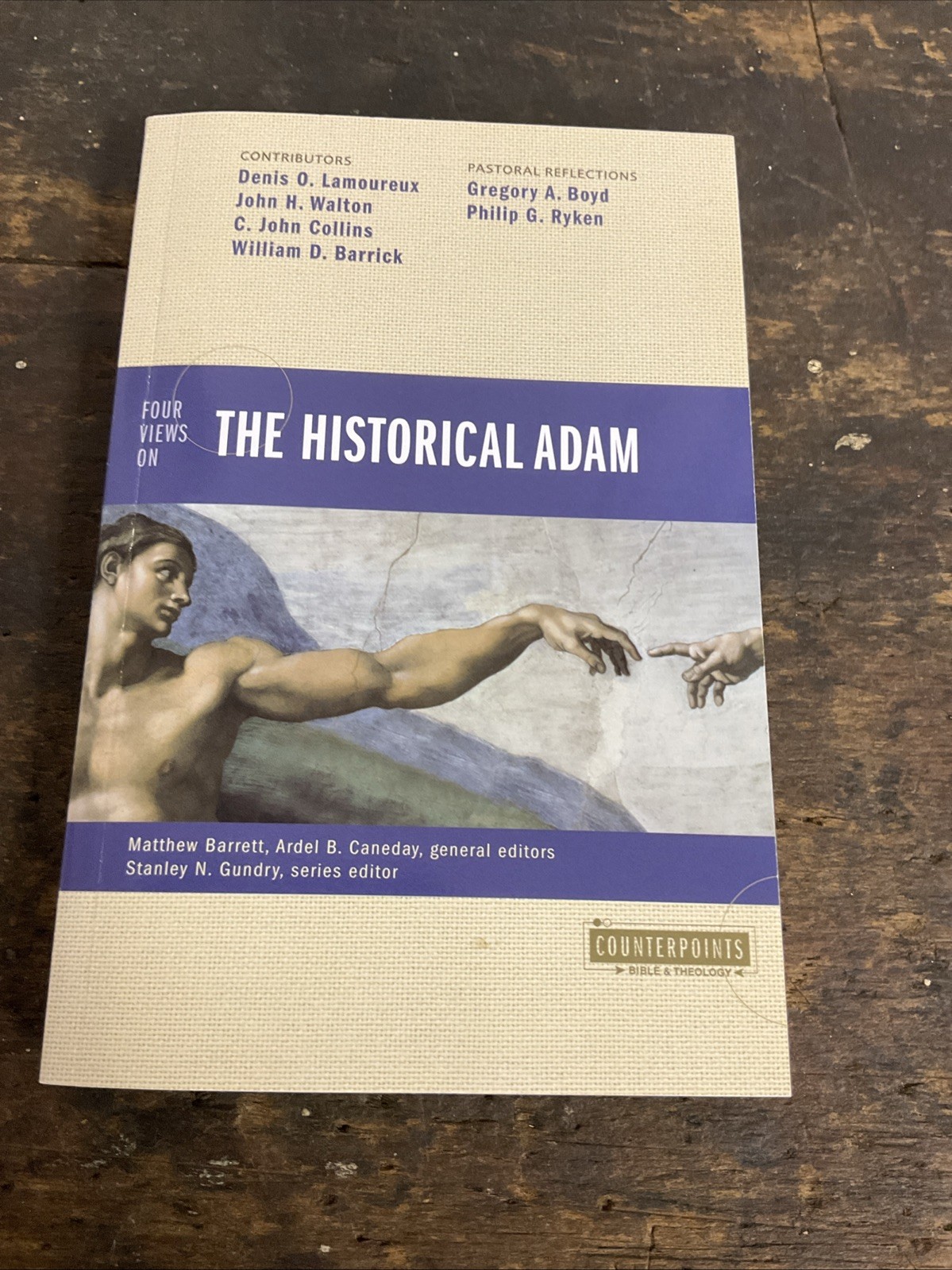 Counterpoints: Bible and Theology Ser.: Four Views on the Historical Adam