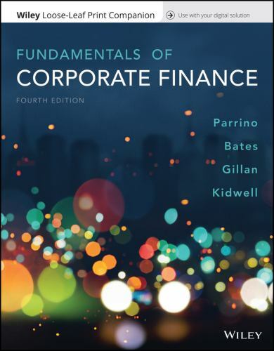 Fundamentals of Corporate Finance Fourth Edition