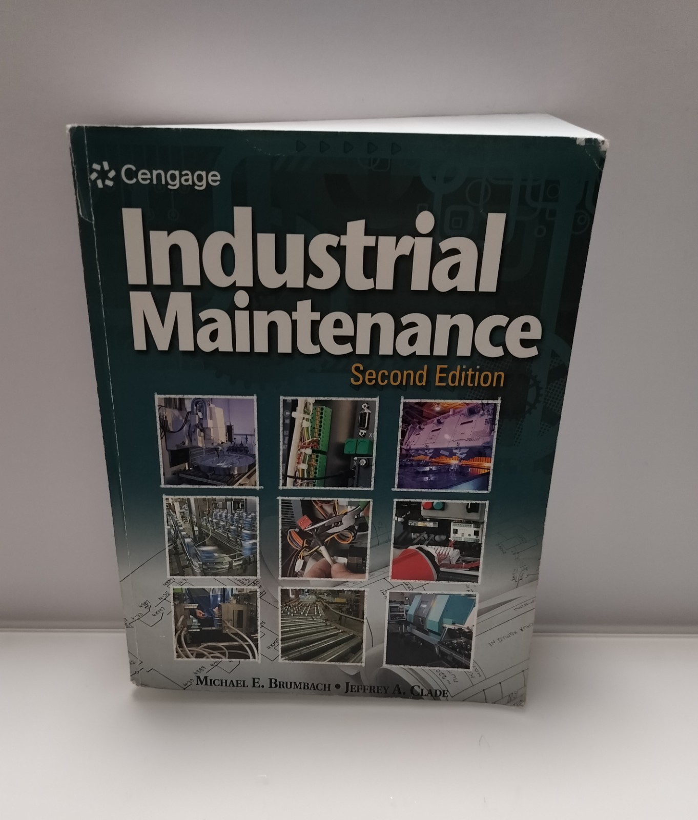 Industrial Maintenance Secund Edition By Michael E.Brunbach. Pre-owned