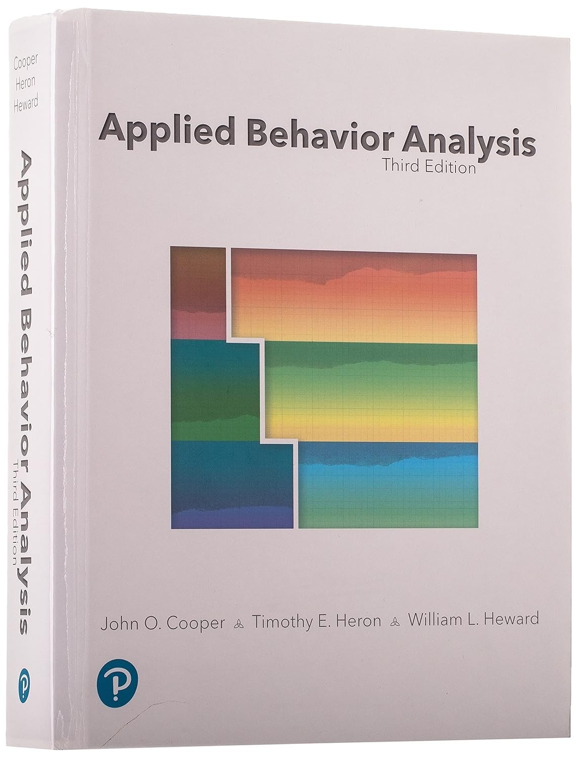 Applied Behavior Analysis by Timothy Heron, John Cooper and William Heward FS