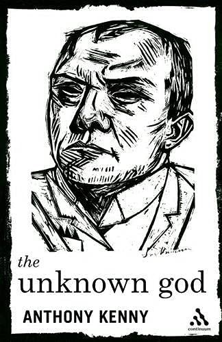 The Unknown God: Agnostic Essays (Continuum Compact Series) By A