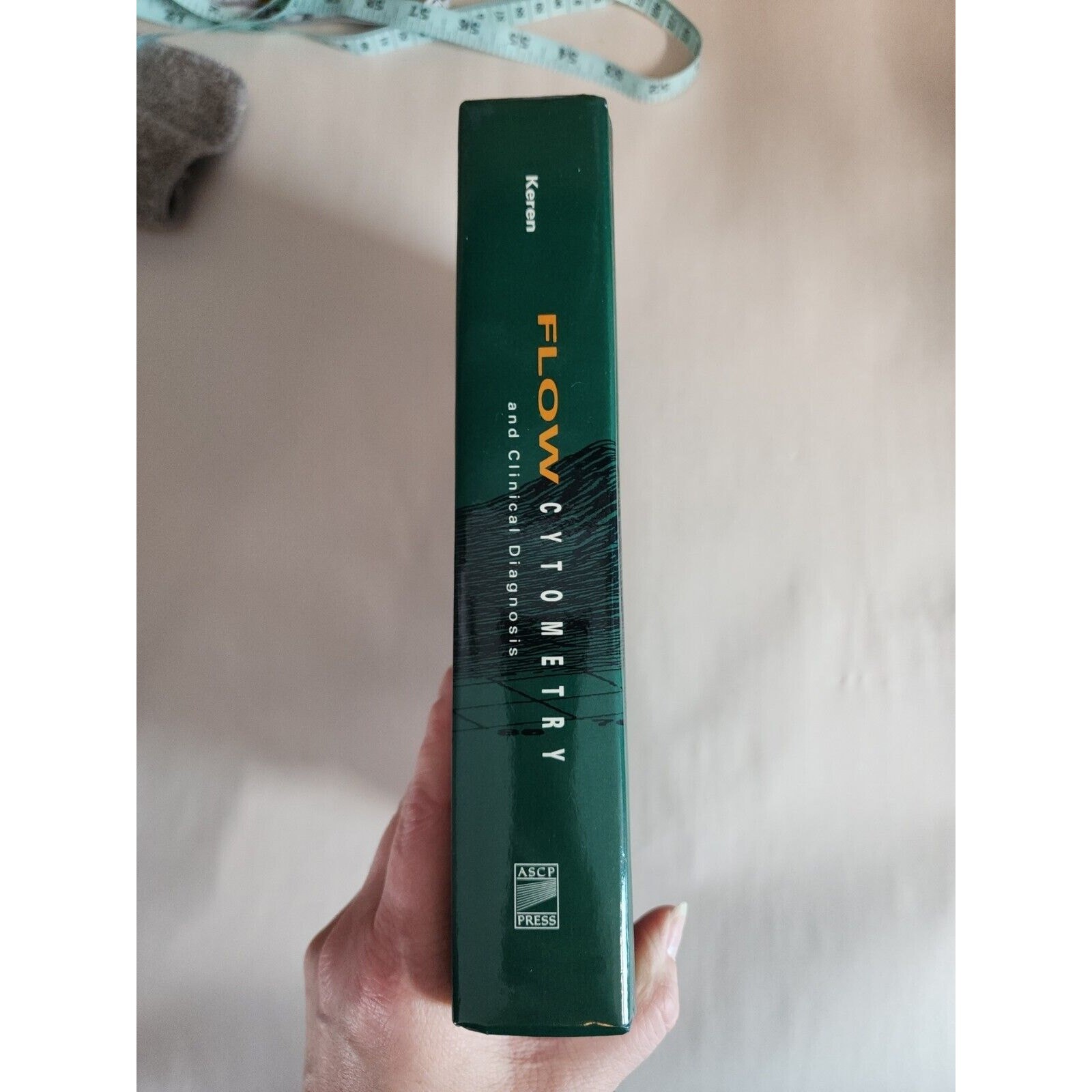 Flow Cytometry Clinical Diagnosis Hardback Keren David Hanson Curtis 1994 ASCP