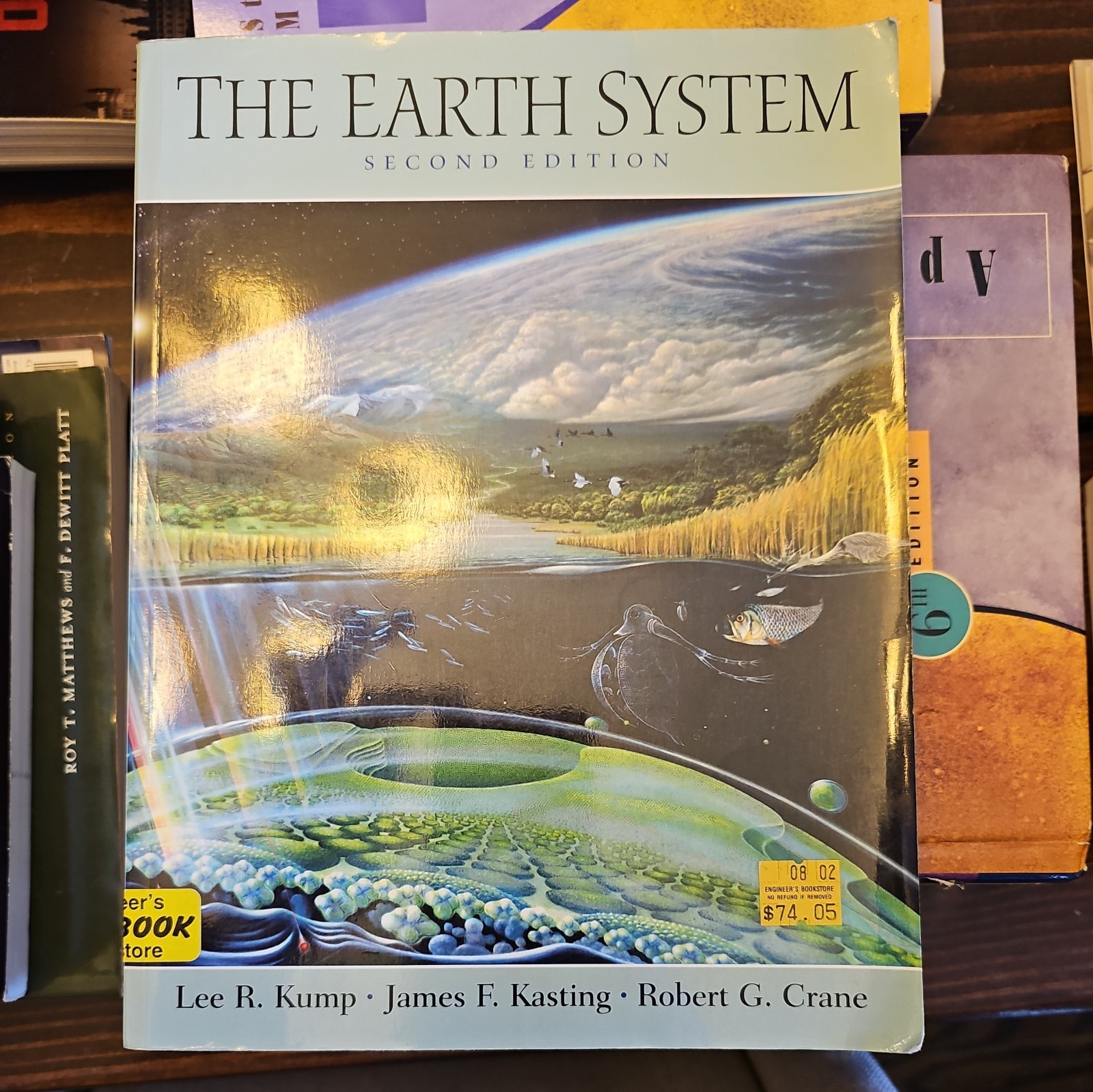 The Earth System by James F. Kasting, Lee R. Kump and Robert G. Crane (2003,…