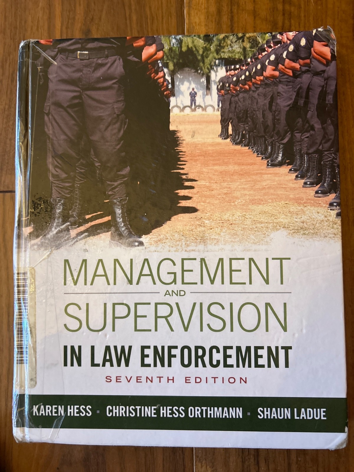 Management and Supervision in Law Enforcement Karen Hess – Hardcover