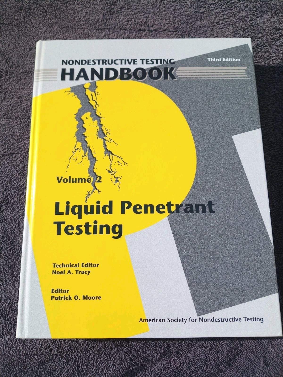 Nondestructive Testing Handbook Volume 2 Liquid Permanent Testing 3rd Ed VG HC
