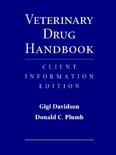 VETERINARY DRUG HANDBOOK: CLIENT INFORMATION EDITION By Elizabeth J. Davidson