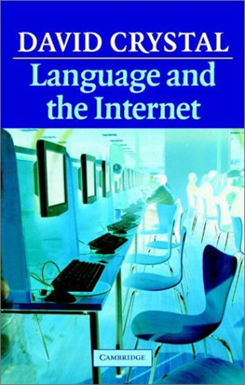 Language and the Internet Hardcover David Crystal