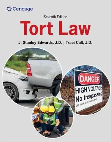 Tort Law – Paperback, by Edwards J. Stanley; Cull Traci – Very Good