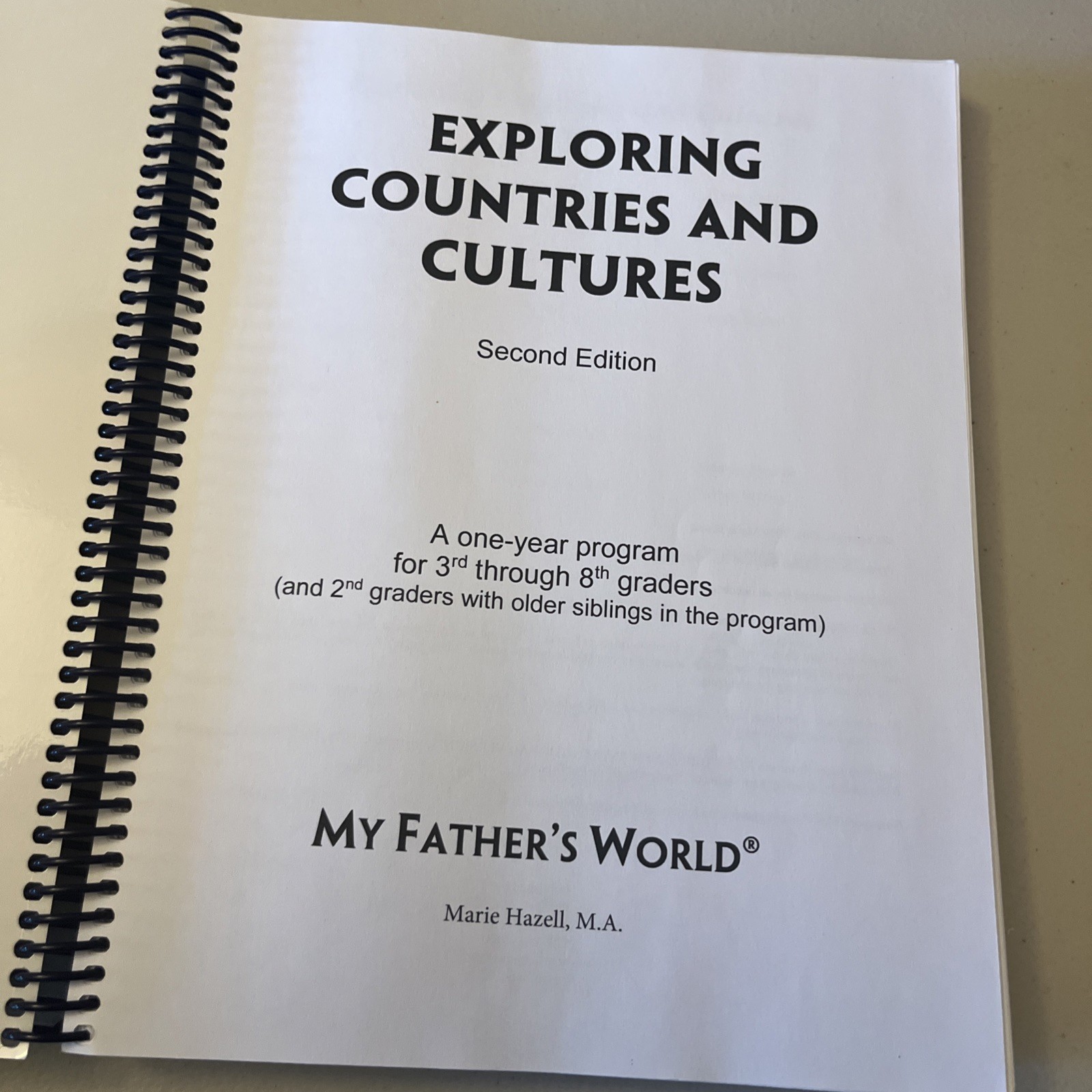 My Father’s World Exploring Countries and Culture Good 3rd Ed Teacher’s Manual